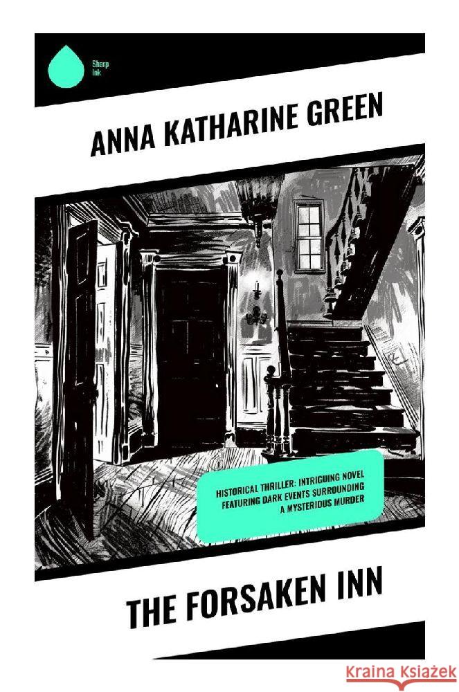 The Forsaken Inn Green, Anna Katharine 9788028374037 Sharp Ink - książka