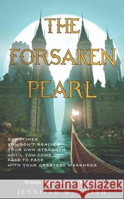 The Forsaken Pearl Jennifer W Smith 9780996695459 Apple House Publishing - książka