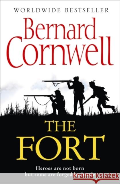The Fort Bernard Cornwell 9780007331741 HarperCollins Publishers - książka
