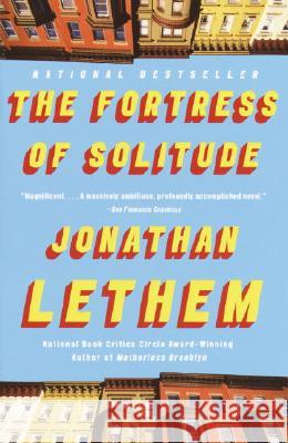 The Fortress of Solitude Jonathan Lethem 9780375724886 Vintage Books USA - książka