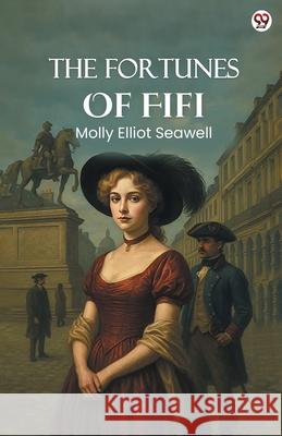 The Fortunes Of Fifi Molly Elliot Seawell 9789371133289 Double 9 Books - książka
