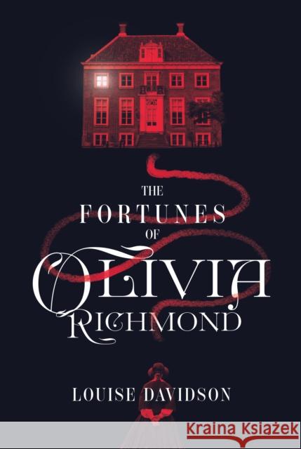 The Fortunes of Olivia Richmond Louise Davidson 9781919618784 Moonflower Publishing - książka