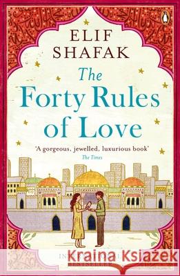 The Forty Rules of Love Shafak Elif 9780241972939 Penguin Books Ltd - książka