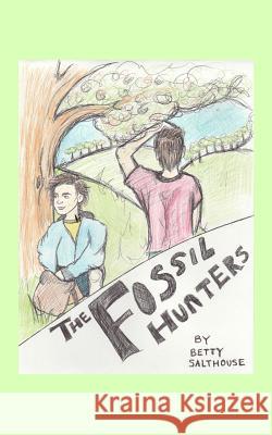 The Fossil Hunters Betty Salthouse 9781911223085 Deborah Young - książka