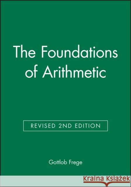The Foundations of Arithmetic Gottlob Frege J. L. Austin 9780631126942 Basil Blackwell - książka