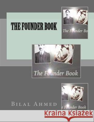 The Founder Book Bilal Ahmed 9781517596828 Createspace - książka