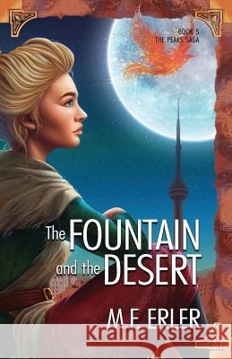 The Fountain and the Desert M. F. Erler 9781937333836 West Wind Press - książka