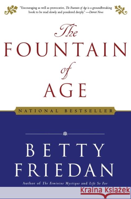 The Fountain of Age Betty Friedan 9780743299879 Simon & Schuster - książka
