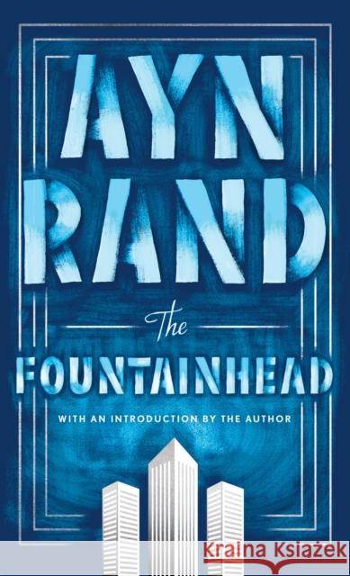 The Fountainhead Rand, Ayn 9780451191151 New American Library - książka