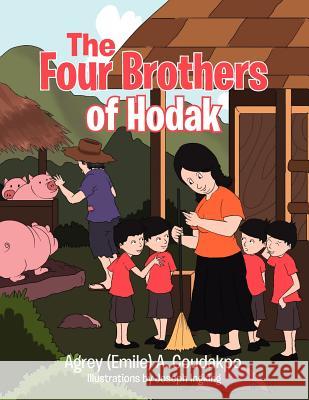 The Four Brothers of Hodak  9781469196480 Xlibris Corporation - książka