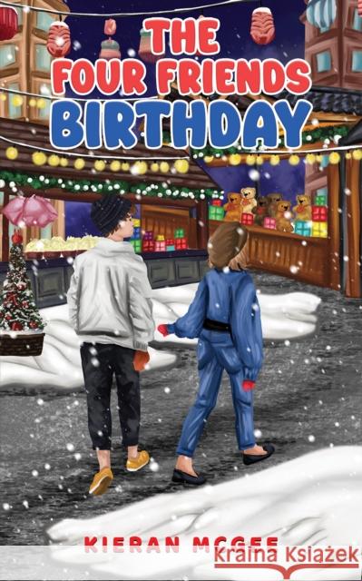 The Four Friends: Birthday Kieran McGee 9781035878505 Austin Macauley Publishers - książka