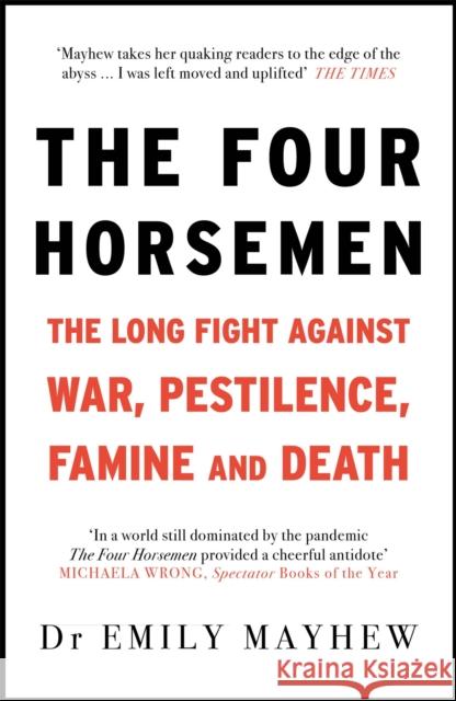 The Four Horsemen Emily Mayhew 9781529401738 Quercus Publishing - książka