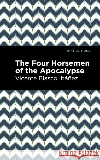 The Four Horsemen of the Apocolypse Ib Mint Editions 9781513299655 Mint Editions - książka