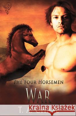 The Four Horsemen: War Chase, T. A. 9780857157782 Total-E-Bound Publishing - książka