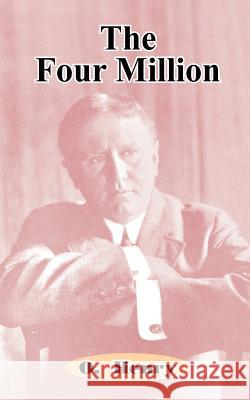 The Four Million O. Henry 9781589630109 Fredonia Books (NL) - książka