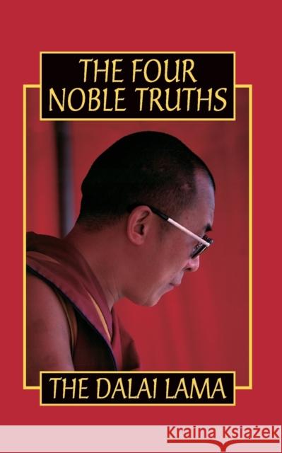 The Four Noble Truths Dalai Lama Xiv Bstan-'dzin-rgya-mtsho 9780722535509 HarperCollins Publishers - książka