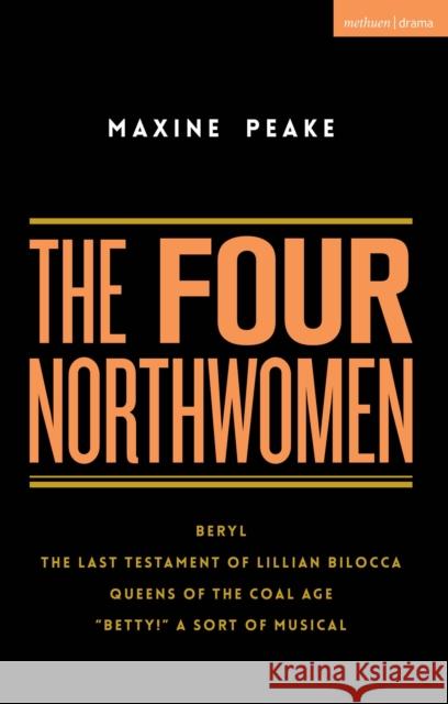 The Four Northwomen Maxine Peake 9781350493001 Bloomsbury Academic (JL) - książka