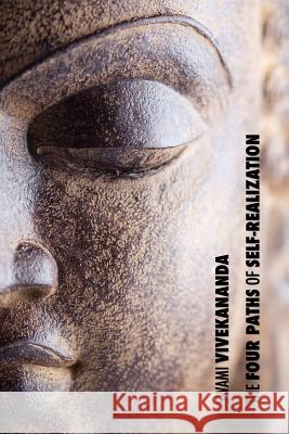 The Four Paths of Self-Realization Swami Vivekananda 9781788941716 Discovery Publisher - książka