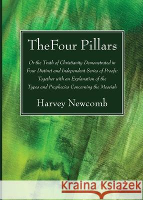The Four Pillars Harvey Newcomb 9781725299153 Wipf & Stock Publishers - książka
