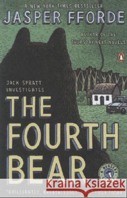 The Fourth Bear Jasper Fforde 9780143038924 Penguin Books - książka