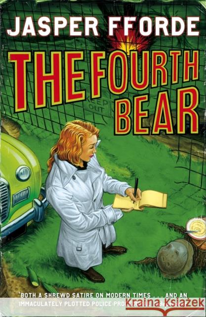 The Fourth Bear: Nursery Crime Adventures 2 Jasper Fforde 9780340835739 Hodder & Stoughton - książka