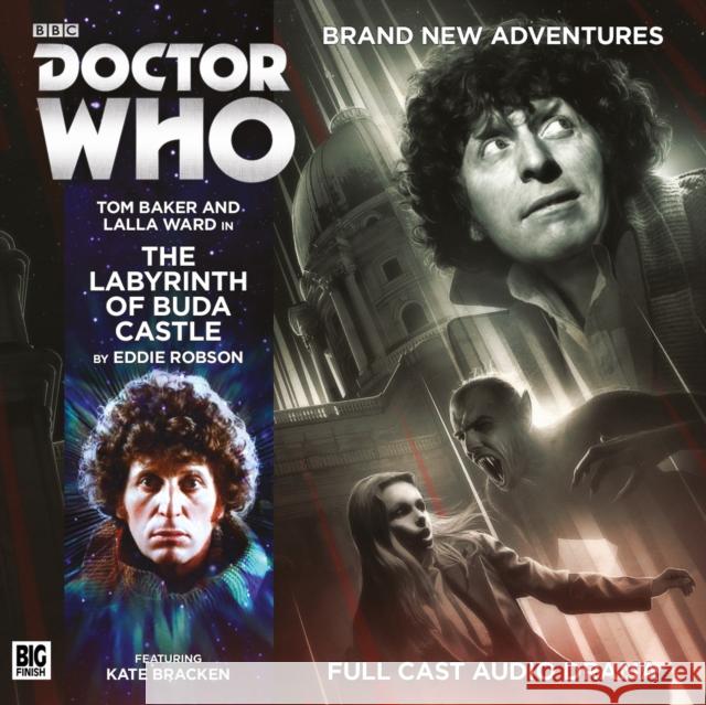 The Fourth Doctor 5.2 Labyrinth of Buda Castle Eddie Robson, Jamie Robertson, Anthony Lamb, Nicholas Briggs 9781781787298 Big Finish Productions Ltd - książka