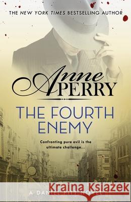 The Fourth Enemy (Daniel Pitt Mystery 6) Anne Perry 9781472294395 Headline Publishing Group - książka