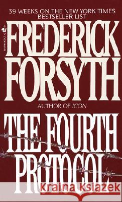 The Fourth Protocol Frederick Forsyth 9780553251135 Bantam Books - książka