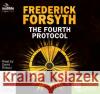 The Fourth Protocol Frederick Forsyth 9781486273447 Bolinda Publishing