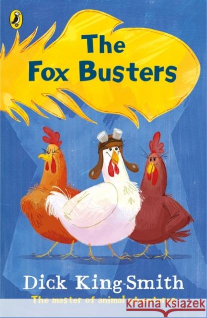 The Fox Busters King-Smith Dick 9780141370248 Penguin Random House Children's UK - książka