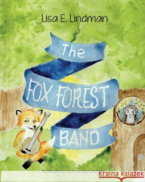 The Fox Forest Band Lisa E. Lindman 9781936449804 Hugo House Publishers - książka