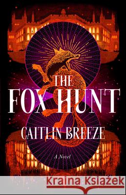 The Fox Hunt Caitlin Breeze 9780316597388 Little Brown and Company - książka