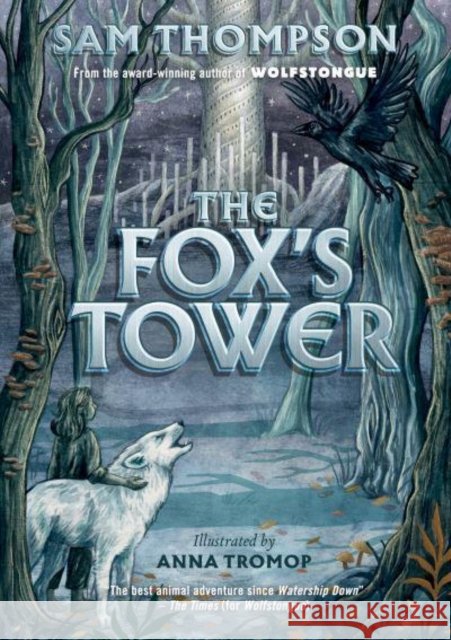 The Fox's Tower Sam Thompson 9781912417926 Little Island - książka