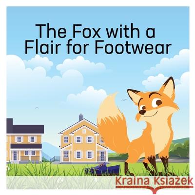 The Fox with a Flair for Footwear Louise Casavant 9781069631909 Windsor Press - książka