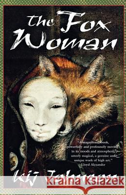 The Fox Woman I. Kij Johnson Kij Johnson 9780312875596 Tor Books - książka