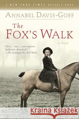 The Fox's Walk Annabel Davis-Goff 9780156030106 Harvest/HBJ Book - książka