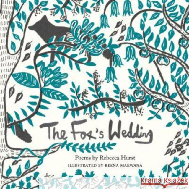 The Fox's Wedding: Poems Rebecca Hurst 9781912915958 The Emma Press - książka