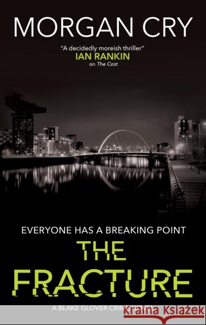 The Fracture Morgan Cry 9781448315550 Severn House - książka