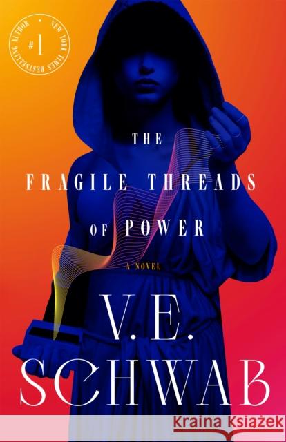 The Fragile Threads of Power V. E. Schwab 9780765387509 Tor Publishing Group - książka