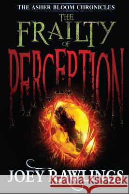 The Frailty Of Perception Johns, Sheridan 9780987374813 Joey Rawlings - książka