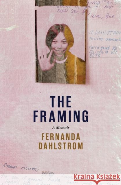 The Framing Fernanda Dahlstrom 9780522881882 Melbourne University Press - książka