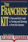 The Franchise Kit Shivell, Kirk 9780070571259 McGraw-Hill Companies