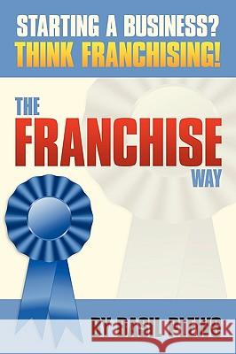 The FRANCHISE Way Basil Plews 9781438994550  - książka