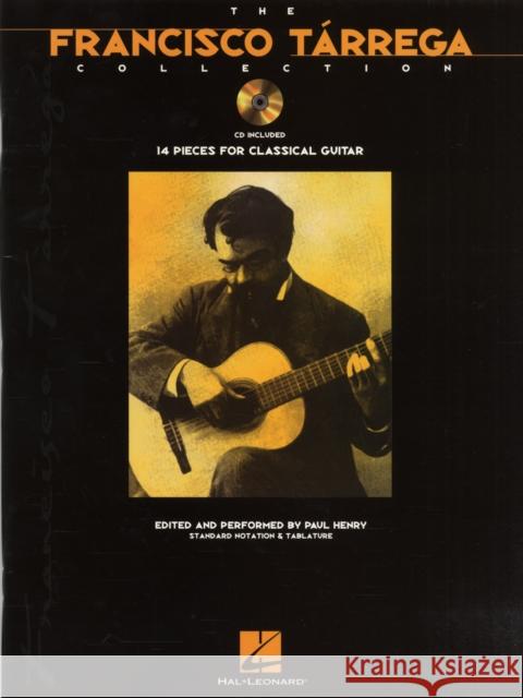 The Francisco Tarrega Collection  9780793560523 Hal Leonard Corporation - książka