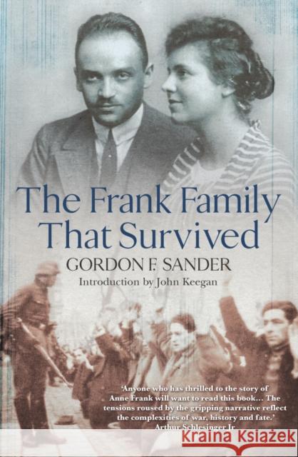 The Frank Family That Survived Gordon Sander 9780099443292 ARROW BOOKS LTD - książka