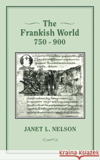 The Frankish World, 750-900 Janet L. Nelson 9781852851057 Hambledon & London - książka