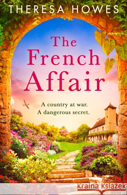 The French Affair Howes, Theresa 9780008547912 HarperCollins Publishers - książka