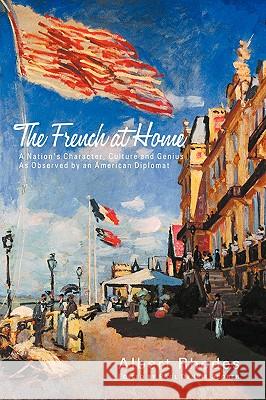 The French at Home Albert Rhodes Paul Dennis Sporer 9781932490381 Anza Publishing - książka