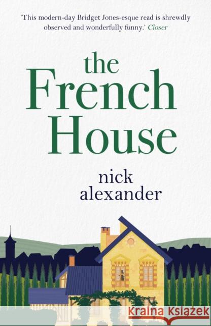 The French House Nick Alexander 9780857896353  - książka
