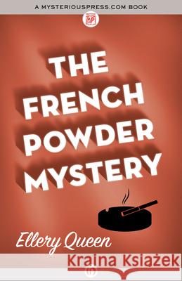 The French Powder Mystery Ellery, Jr. Queen 9781497697645 Mysteriouspress.Com/Open Road - książka